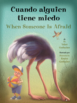 cover image of Cuando alguien tiene miedo/When Someone Is Afraid